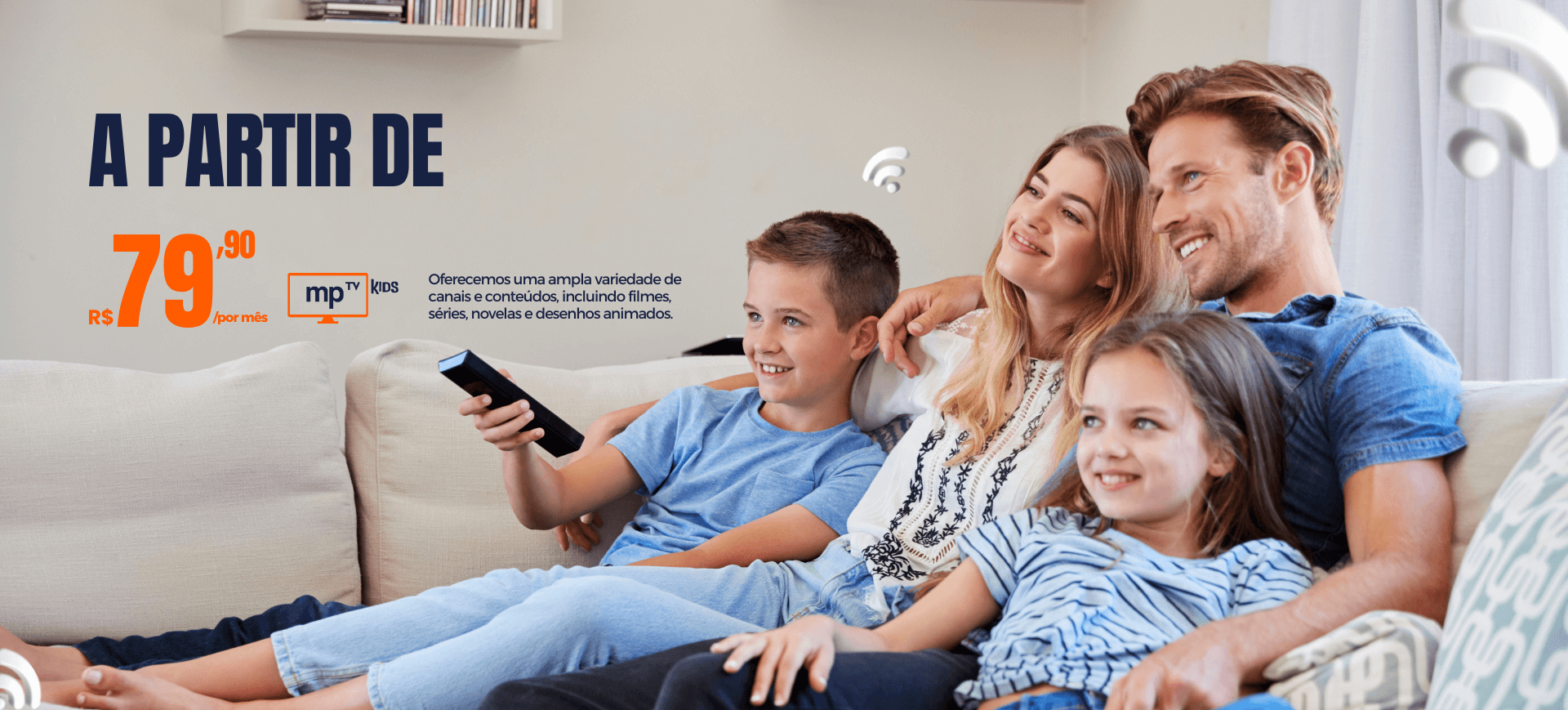 Apartir de R$ 79,90/por mês - mpTV Kids